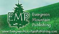 A little bit about Evergreen Mountain Publishing, Duct Tape Press, and their services
